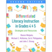 Differentiated Literacy Instruction in Grades 4 and 5: Strategies and Resources