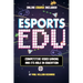 Esports in Education: Exploring Educational Value in Esports Clubs, Tournaments and Live Video Productions