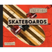 Skateboards