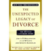 The Unexpected Legacy of Divorce: The 25 Year Landmark Study