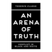 An Arena of Truth: Conflict in Black and White