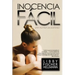Inocencia Fácil: Spanish Version of Easy Innocence
