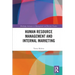 Human Resource Management and Internal Marketing