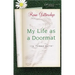 My Life as a Doormat (in Three Acts)