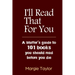 I'll Read That For You: A bluffer's guide to 101 books you should read before you die