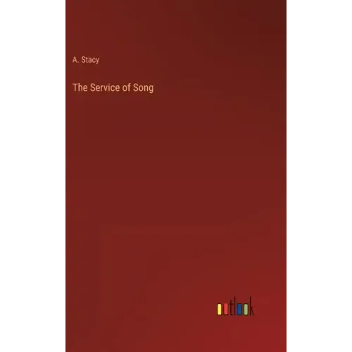 The Service of Song