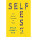 Selfless: The Social Creation of "You"