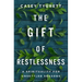 The Gift of Restlessness: A Spirituality for Unsettled Seasons