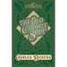 The Old Curiosity Shop: With Appreciations and Criticisms By G. K. Chesterton