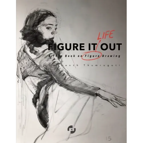Figure It Out: A thin book on Figure Drawing