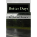 Better Days
