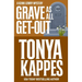 Grave As All Get-Out