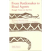 From Rattlesnakes to Road Agents: Rough Times on the Frio Volume 3