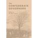 The Confederate Governors