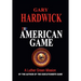 The American Game