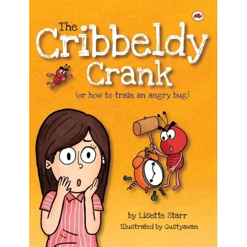 The Cribbeldy Crank: (or how to train an angry bug)