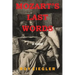 Mozart's Last Words