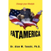 Fat America: Change your lifestyle