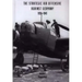 Strategic Air Offensive Against Germany 1939-1945. Volume I: Preparation. Parts 1, 2 and 3.