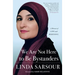 We Are Not Here to Be Bystanders: A Memoir of Love and Resistance