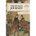 The Human Journey: A Concise Introduction to World History, 1450 to the Present