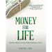 Money For Life