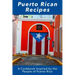 Puerto Rican Recipes: A Cookbook Inspired by the People of Puerto Rico