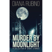 Murder By Moonlight: A Collection Of Short Stories