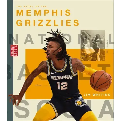 The Story of the Memphis Grizzlies