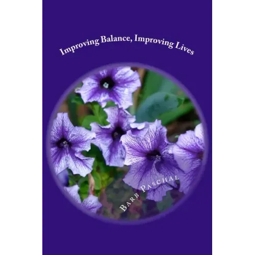 Improving Balance Improving Lives