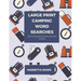 Large Print Camping Word Searches: 100 Find-a-Word Puzzles about the Great Outdoors
