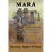 Mara: Pioneering in the Palouse Country, An Historical Novel