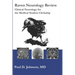 Raven Neurology Review: Clinical Neurology for Medical Students