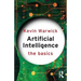 Artificial Intelligence: The Basics