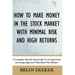How To Make Money In The Stock Market With Minimal Risk And High Returns: A Complete Step By Step Guide To A Long Term Investing Approach That Beats T