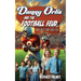 Danny Orlis and the Football Feud