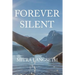 Forever Silent