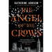 The Angel of the Crows