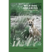 Wild Dog Dreaming: Love and Extinction