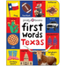 First Words Texas: A Board Book with Pictures and Words All about Texas