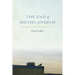 The End of Michelangelo