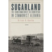 Sugarland: The Transformation of the Countryside in Communist Albania