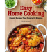 Easy Home Cooking: Classic Recipes That Prep in 15 Minutes