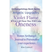 Archangelology, Violet Flame, Oneness: If You Call Them They Will Come