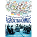 A Sporting Chance: How Ludwig Guttmann Created the Paralympic Games