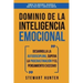 Dominio de la Inteligencia Emocional: Desarrolla la Autodisciplina, Supera la Procrastinación y el Pensamiento Excesivo (4 en 1): Domina tus emociones