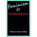 Feminism and Methodology: Social Science Issues