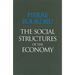 The Social Structures of the Economy