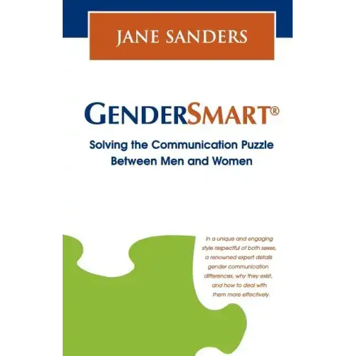 GenderSmart(R) - Solving the Communication Puzzle Between Men and Women