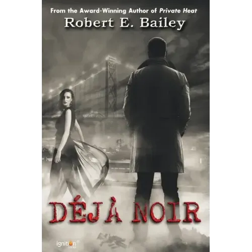 Déjà Noir: A Detroit Mystery